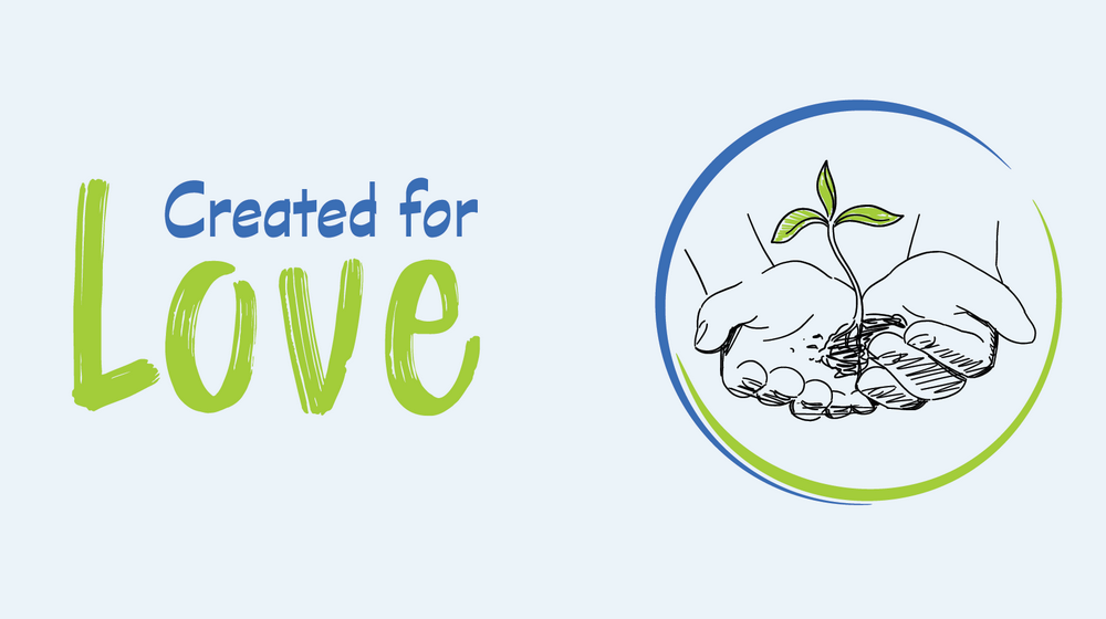 Created for love